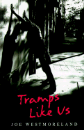 Tramps Like Us