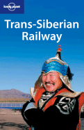 Trans-Siberian Railway - Elliott, Mark, and Reid, Robert, and Richmond, Simon