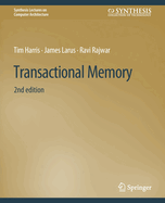 Transactional Memory, Second Edition