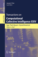 Transactions on Computational Collective Intelligence XXIV