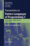 Transactions on Pattern Languages of Programming II: Special lssue on Applying Patterns