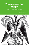 Transcendental Magic: Its Doctrine and Ritual