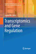 Transcriptomics and Gene Regulation