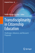 Transdisciplinarity in Citizenship Education: Challenges, Advances, and Research Proposals