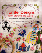 Transfer Designs from Around the World - Feder, Katia, and Kirby, Huguette