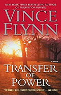 Transfer of Power - Flynn, Vince