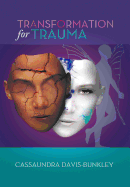 Transformation for Trauma