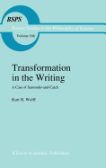 Transformation in the Writing: A Case of Surrender-And-Catch