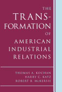 Transformation of American Industrial Relations