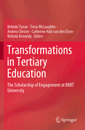 Transformations in Tertiary Education: The Scholarship of Engagement at Rmit University