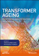 Transformer Ageing: Monitoring and Estimation Techniques