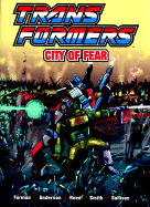 Transformers: City of Fear - Furman, Simon, and Reed, Dan