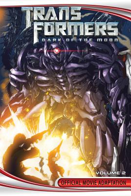 Transformers: Dark of the Moon Vol. 2 - Barber, John