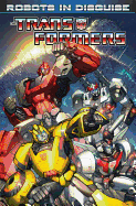 Transformers Robots In Disguise Volume 1