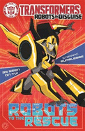 Transformers: Robots to the Rescue: Book 1