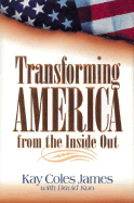 Transforming America from the Inside Out