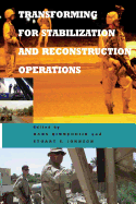 Transforming for Stabilization and Reconstruction Operations