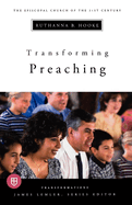 Transforming Preaching: Transformations Series
