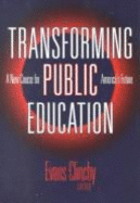 Transforming Public Education: A New Course for America's Future