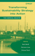 Transforming Sustainability Strategy Into Action: The Chemical Industry