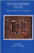 Transforming Texts: Classical Images in New Contexts