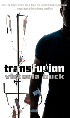 Transfusion: Volume 3 - Buck, Victoria