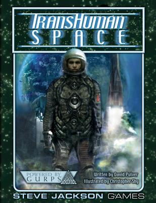 Transhuman Space: Powered by Gurps - Pulver, David