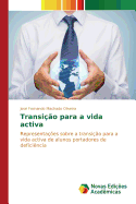 Transi??o para a vida activa