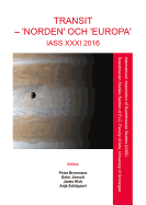 Transit - 'norden' Och 'europa': Iass XXXI 2016