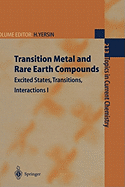 Transition Metal and Rare Earth Compounds: Excited States, Transitions, Interactions I