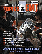 Transition Series: Topics for the EMT