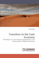 Transition to the Cash Economy