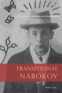 Transitional Nabokov - Norman, Will (Editor), and White, Duncan (Editor)
