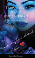 Transitioning from a shattered heart: A compelling Novel of a twelve year girl named Samaya who transitions into young adult making choices based on one bad experience. Samaya is a victim of sexual assault and because of this horrific situation she...