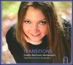 Transitions: Dussek, Beethoven, Mendelssohn