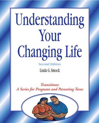 Transitions: Understanding Your Changing Life - Smock, Linda G