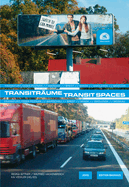 Transitr?ume / Transit Spaces