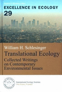 Translational Ecology: Collected Writings on Contemporary Environmental Issues