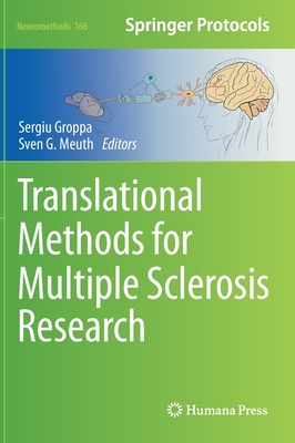 Translational Methods for Multiple Sclerosis Research - Groppa, Sergiu (Editor), and G Meuth, Sven (Editor)