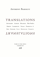 Translations: Akutagawa, Albiach, Delahaye, Des Forets, Giroux, Lagerkvist, Vesaas, Zanzotto, and Berg, Bernhard, Celan, Mandelstam, Ungaretti - Akutagawa, Ryunosuke, and Forets, Louis Rene Des, and Zanzotto, Andrea