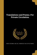 Translations and Poems. for Private Circulation