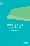 Translations in Korea: Theory and Practice