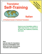 Translator Self Training Italian: A Practical Course in Technical Translation