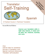 Translator Self Training Spanish: A Practical Course in Technical Translation