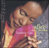 Translinear Light - Alice Coltrane