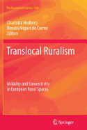 Translocal Ruralism: Mobility and Connectivity in European Rural Spaces