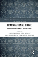 Transnational Crime: European and Chinese Perspectives
