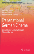 Transnational German Cinema: Encountering Germany Through Film and Events