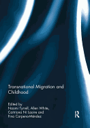 Transnational Migration and Childhood