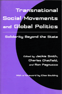 Transnational Social Movements and Global Politics: Solidarity Beyond the State